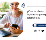 ¿Cuál es el marco legislativo que regula el teletrabajo?