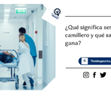 ¿Qué significa ser camillero y qué salario se gana?