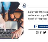 La ley de prácticas: cuál es su función y qué hay que saber al respecto