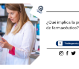 ¿Qué implica la profesión de farmacéutico?