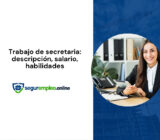Trabajo de secretaria: descripción, salario, habilidades