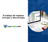El trabajo de hojalata: ventajas y desventajas
