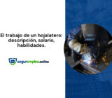 El trabajo de un hojalatero: descripción, salario, habilidades.