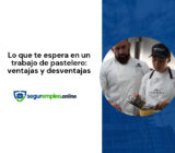 Lo que te espera en un trabajo de pastelero: ventajas y desventajas