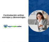 Contratación online, con más y menos