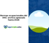 Normas ocupacionales del ANC: archivo pospuesto hasta 2026